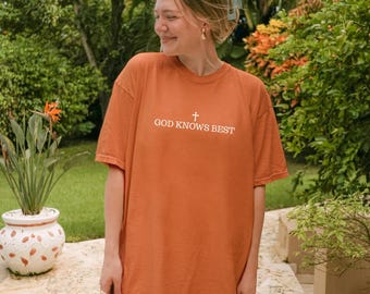 God Knows Christian T-Shirt - Comfort Colors Faith Tee
