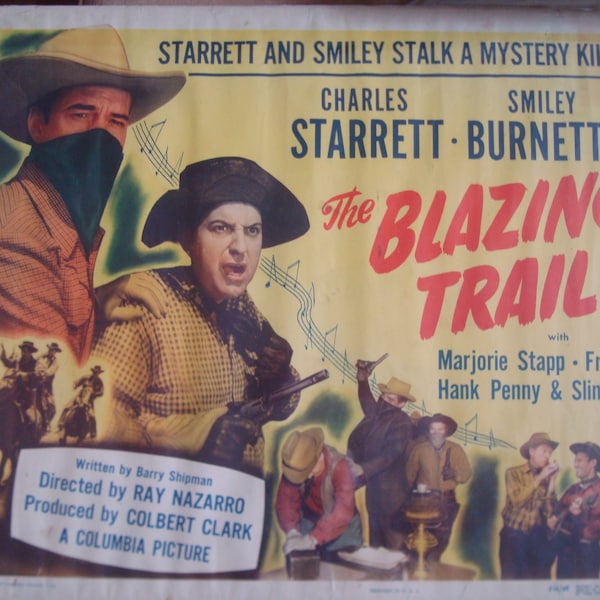 Blazing Trail 1949 Original US22" x 28" Movie Poster. singing, cowboy, musical Charles Starrett (Durango Kid), Smiley Burnette