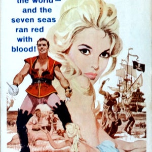 May include: A vintage movie poster for the film "The Pirate of the Black Hawk" starring Brigitte Bardot. The poster features a colorful illustration of Bardot and a pirate with a sword. The text on the poster reads "So vast it sweeps all before it!!" and "They challenged the world - and the seven seas ran red with blood!"