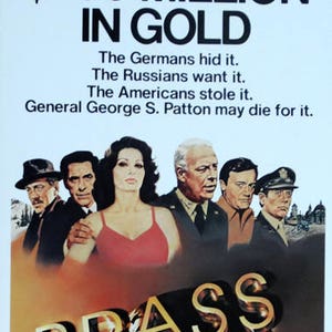 May include: A movie poster for the film "Brass Target" starring Sophia Loren, John Cassavetes, and George Kennedy. The poster features a gold-colored title card with the film's title, "Brass Target", and the tagline "...suspense that reaches the highest rank."