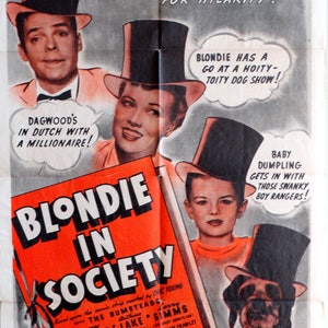 May include: Vintage movie poster for "Blondie in Society" featuring illustrations of characters in top hats. The poster has a red and white color scheme with text that reads "Blondie in Society".