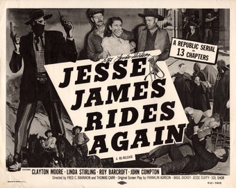 Jesse James Rides Again. 1955 Original 1955 Re-release Title Lobby Card. Linda Stirling Autograph. Clayton Moore (Jesse James),Roy Barcroft.