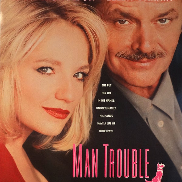 Man Trouble.1992 Original U.S.25.5"x38" Movie Poster. Jack Nicholson,Ellen Barkin,Harry Dean Stanton,Beverly D'Angelo,Veronica Cartwright