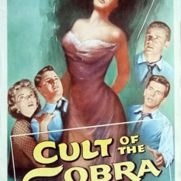 Cult of the Cobra. 1955 Original 1955 US Movie Theater Poster. Faith Domergue. Richard Long. David Janssen. Kathleen Hughes. Horror Movie