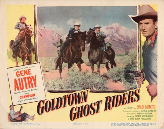 Goldtown Ghost Riders 1953 Gene Autry Western Cult movie poster print