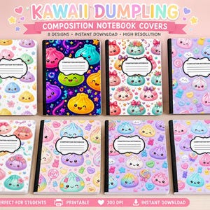 May include: Eight composition notebook covers featuring repeating patterns of colorful, smiling dumpling characters. Each cover includes a central white label with the text Composition Notebook. The designs incorporate pastel and vibrant colors.