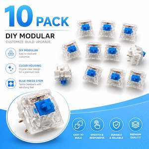 Könnte beinhalten: Ein 10er-Pack DIY-Modular-Tastaturschalter. Die Schalter haben transparente Gehäuse und blaue Druckstiele. Das Bild enthält den Text "Anpassen. Bauen. Aufrüsten."