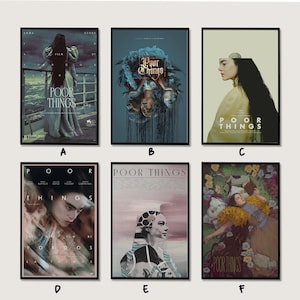 May include: A collection of six rectangular movie posters for Poor Things, featuring various artistic illustrations of a person with long dark hair, including scenes on a ship, abstract blue designs, and floral backgrounds with the title text.