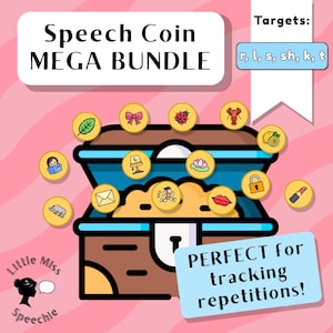 May include: An illustrated image shows a treasure chest filled with coins, each with a different design. The text reads "Speech Coin MEGA BUNDLE" and "PERFECT for tracking repetitions!" The image is set against a pink background.