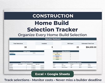Home Build Selection Tracker | New Construction Planner Spreadsheet | Custom Home Build Organizer | Excel & Google Sheets