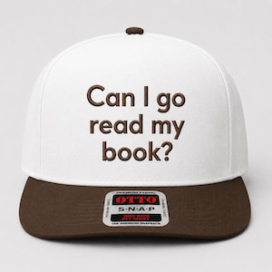 Can I Go Read My Book Embroidery Design, Funny Book Lover Embroidery File, Reader Machine Embroidery Pattern PES DST EXP