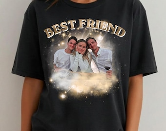 Personalized Bootleg Best Friend  Shirt, Custom Photo Best Friend Tee, Best Friend gift