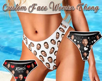 Custom Face Women's Thong, Personalized Photo Underwear Gift, Polyester Fabric