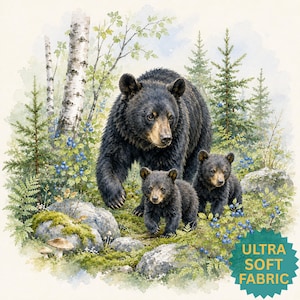 May include: A watercolor illustration of a large black bear walking with two small cubs in a forest setting with birch trees, pine trees, green ferns, rocks, and blue berries. A teal star-shaped badge displays the text ULTRA SOFT FABRIC.