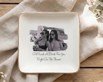 Personalized Best Friend Jewelry Dish With Photo, We’re Best Friends Because Everyone Else Sucks, Bestie Gift for Her, Woman, BFF