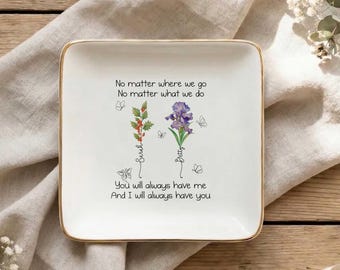 Personalized Friends Jewelry Dish, Bestie Always Have You Jewelry Dish, Custom Ring Tray with Names & Flowers, Gift for Best Friends, BFF