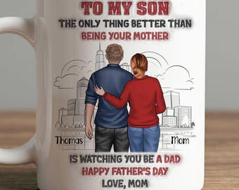 To My Son, The Only Thing Better Than Being Your Mother, Personalized 3D Dad Coffee Mug, Birthday, Father’s Day Gift from Mom, Mama