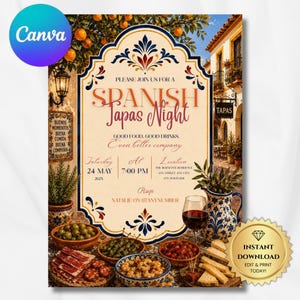 May include: A Spanish Tapas Night invitation card featuring a decorative border, text details for a May 24th event, and illustrations of oranges, a street scene, a glass of red wine, a pitcher, and bowls of olives, shrimp, and cured meats.