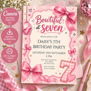 Bowtiful 7th birthday party invite for girls, pink bow theme, Canva editable template, coquette disco party invitation (Digital Download)