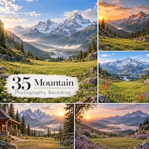 May include: A digital collection of 35 mountain photography backdrops featuring various alpine landscapes, snow-capped peaks, lush green meadows, pine forests, sunrise views, and a rustic cabin, with the text 35 Mountain Photography Backdrop.