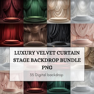 May include: A digital backdrop bundle with 35 PNG images. The images display velvet curtains in diverse colours, such as red, green, and black, with a stage and spotlight. Text on the image reads "Luxury Velvet Curtain Stage Backdrop Bundle".