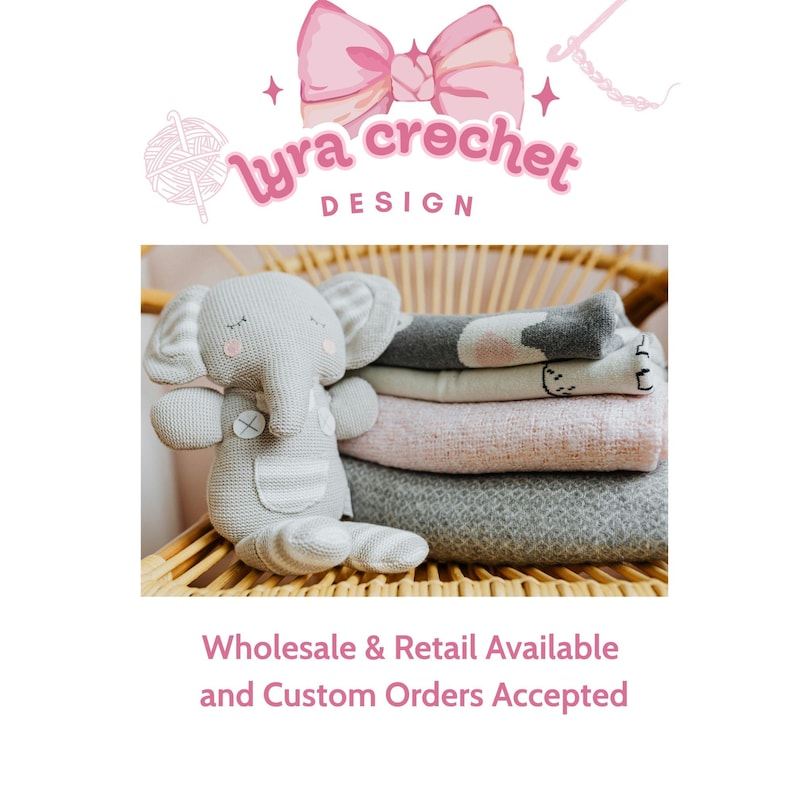 May include: A gray crocheted elephant toy with striped ears and a button detail sits next to a stack of folded blankets in shades of gray and pink. The image includes the text "Lyra Crochet Design".