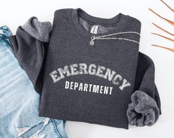 Emergency Department Nurse Sweatshirt, ER Nurse Sweatshirt, Emergency Medicine Nurse, Emergency Nurse Gift, Nursing Gift,Nurse Hoodie