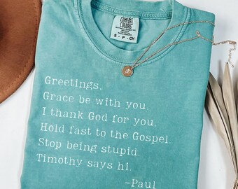 Greetings Grace Be with You I Thank God for You Hold Fast Comfort Colors Shirt, Funny Christian Bible Tee, Humor Faith Shirt, Church Gift