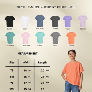 May include: A youth t-shirt in melon color is modeled. The image displays a color chart of available t-shirts in black, white, blue jean, pepper, violet, orchid, seafoam, blossom, chalky, and gray. Measurement chart shows sizes and dimensions.