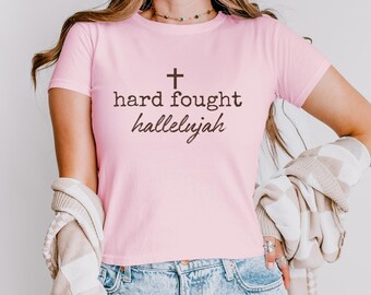 Hard Fought Hallelujah Baby Tee, Bible Verse TShirts, Christian Gift, Religious Y2K Tee, Jesus Lover Shirt, Retro Christian Shirt