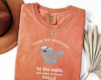 From The Windows To The Walls There Better Not Be Any Falls Comfort Colors T-Shirt, Funny Nurse Top, Hospital Humor Nurse Shirt