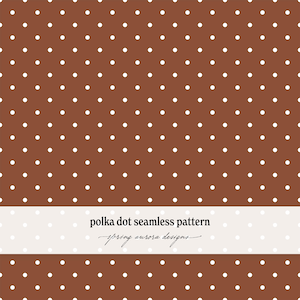 Puede incluir: Un patrón sin costuras que presenta una disposición repetitiva de pequeños puntos blancos sobre un fondo marrón sólido. Una banda horizontal blanca en el centro muestra el texto negro "polka dot seamless pattern" y "spring aurora designs".