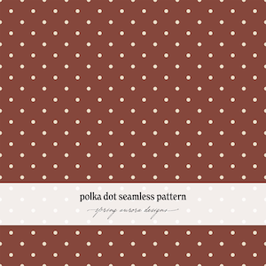 May include: A seamless pattern featuring a dark brown background with evenly spaced small cream-colored polka dots. A horizontal white band across the center displays the black text "polka dot seamless pattern" and "spring aurora designs".