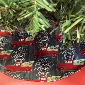 Handmade New  All Roads Lead Home,  Christmas 20&quot;  diameter tabletop   Holiday tree skirt, Red Pickut Trucks