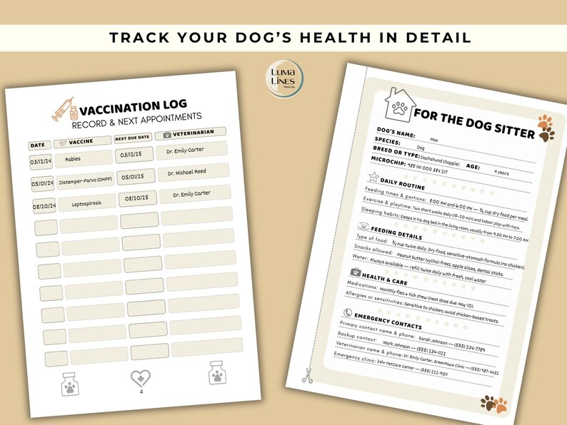 May include: Two printable dog health record sheets. One is a vaccination log with spaces for dates, vaccines, and vet information. The other is a dog sitter form with spaces for the dog's name, breed, daily routine, and emergency contacts.
