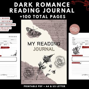 Può includere: Un diario di lettura stampabile con un tema dark romance. La copertina presenta un'illustrazione di farfalla, rose e il testo "My Reading Journal". Include sezioni per tenere traccia dei libri, scrivere recensioni e altro. Oltre 100 pagine.