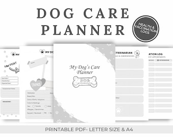 May include: A dog care planner with the title "Dog Care Planner" in large letters. The planner includes sections for health and vaccination logs, veterinarian notes, and other pet information. The planner is available in printable PDF format, letter size, and A4.