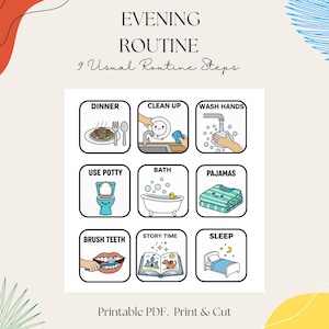 May include: A printable PDF chart titled EVENING ROUTINE 9 Visual Routine Steps featuring nine square icons with black borders. The icons depict dinner, cleaning up, washing hands, using the potty, bath, pajamas, brushing teeth, story time, and sleep.