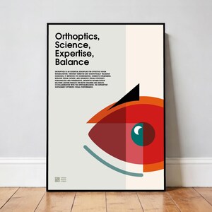 Puede incluir: Un póster enmarcado con las palabras "Orthoptics, Science, Expertise, Balance" en negrita negra. El póster presenta un gráfico estilizado de un ojo en rojo, naranja y verde azulado. El póster está contra una pared blanca.