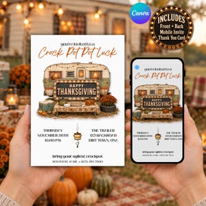 May include: A Thanksgiving invitation card and a mobile phone displaying the same design. The graphic features a vintage camper, a sign reading Happy Thanksgiving, and text stating you're invited to a Crock Pot Pot Luck on November 26th.