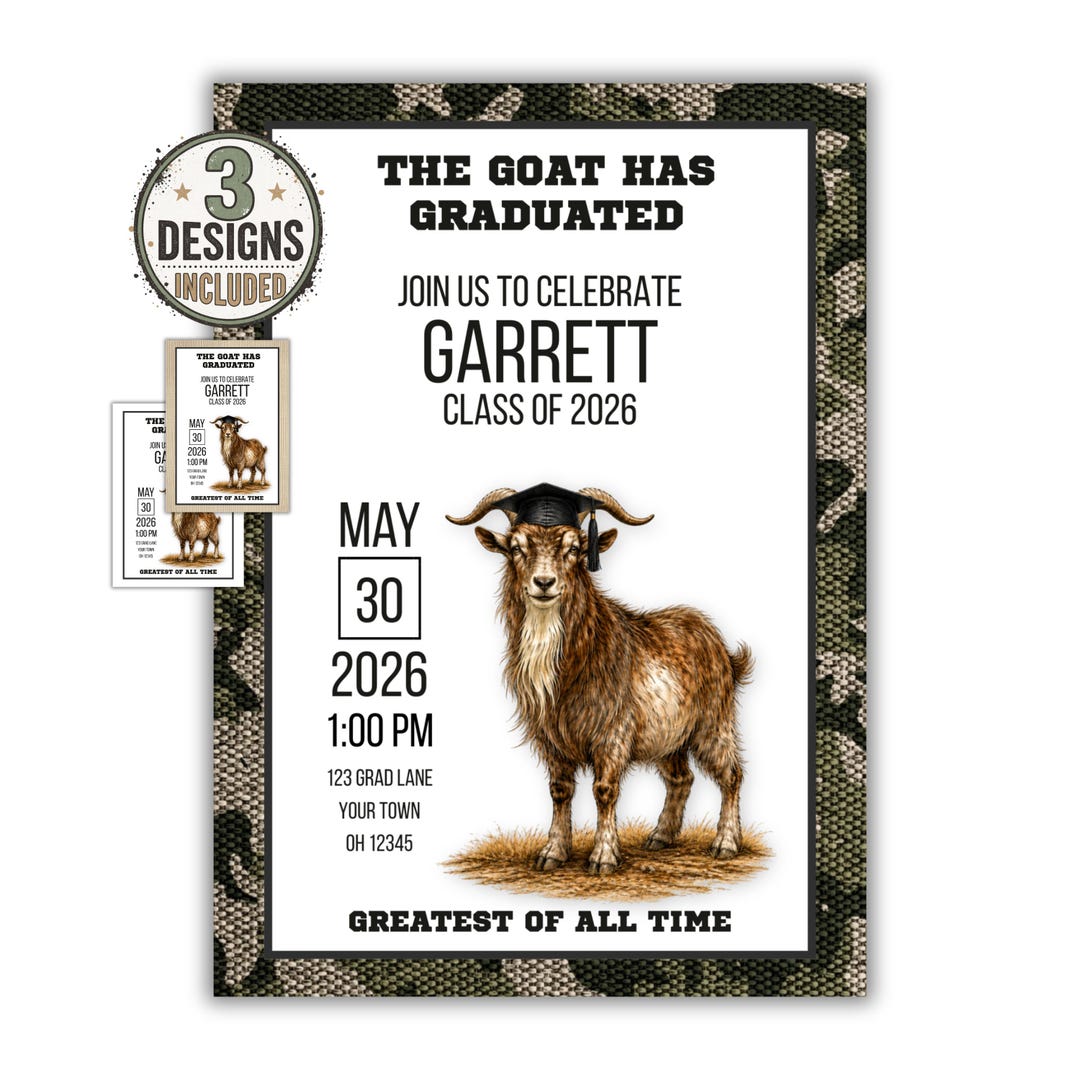 Graduation Goat Goat Graduation Invitation Template, the GOAT Has Graduated Party ...