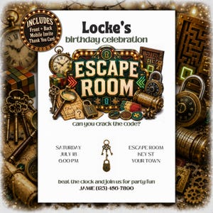 May include: A birthday invitation for Locke's Escape Room celebration featuring a central sign with the text ESCAPE ROOM, surrounded by vintage clocks, keys, padlocks, and maps. The text includes date, time, location, and contact information.