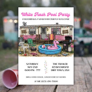 White Trash Pool Party Invitation | Funny Trailer Party Invite | Adult Summer Birthday BBQ Bash, Canva Editable