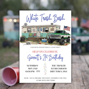 Könnte beinhalten: Eine weiße Einladungskarte mit dem Text "White Trash Bash" in blauer Schrift. Die Karte zeigt eine Illustration eines Wohnwagens und eines grünen Lastwagens. Der Text "Help us celebrate Garrett's 21st Birthday" ist ebenfalls enthalten.