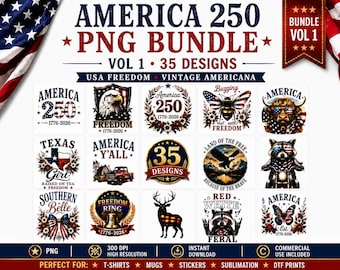 America 250 PNG Bundle Vol 1, 35 Patriotic Sublimation Designs, USA Freedom Graphics, Vintage Americana PNG, Commercial Use