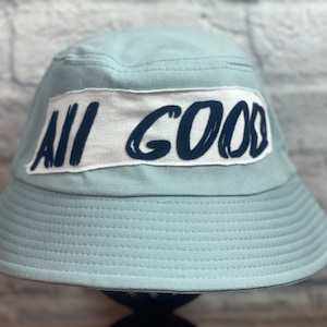 Upcycled Bucket Hat All Good One Size Fit by S Threads Boutique