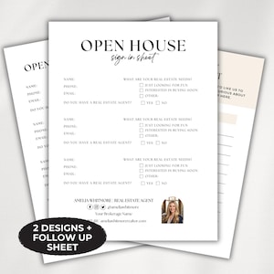 May include: A stack of white paper sheets with the text "OPEN HOUSE sign in sheet" in black. The sheets include fields for name, phone, email, and real estate needs. A black oval label reads "2 DESIGNS + FOLLOW UP SHEET".