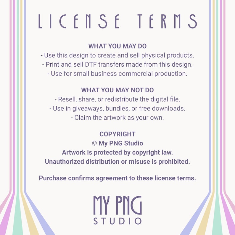 You MAY:
– Use these designs for physical products (stickers, apparel, POD, etc.)
– Use in small business creations

You may NOT:
– Resell or share the digital files
– Use these to create new digital download products