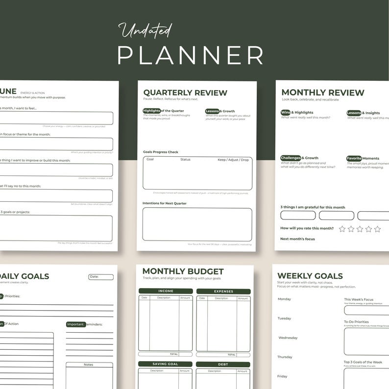May include: An undated planner featuring six distinct white pages with black text and dark green accents. The pages include sections for a monthly overview, quarterly review, monthly review, daily goals, monthly budget, and weekly goals.