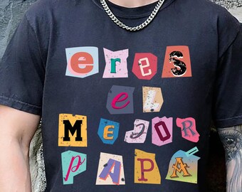 Eres El Mejor Papa Shirt, Spanish Father's Day Gift, Retro Magazine Cutout Papa Tee, Best Dad Ever Spanish Shirt, Dia Del Padre Gift Idea